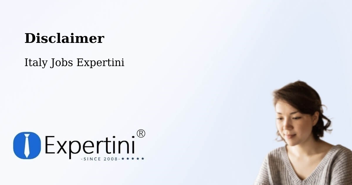 Disclaimer – Colleferro - Italy Jobs Expertini