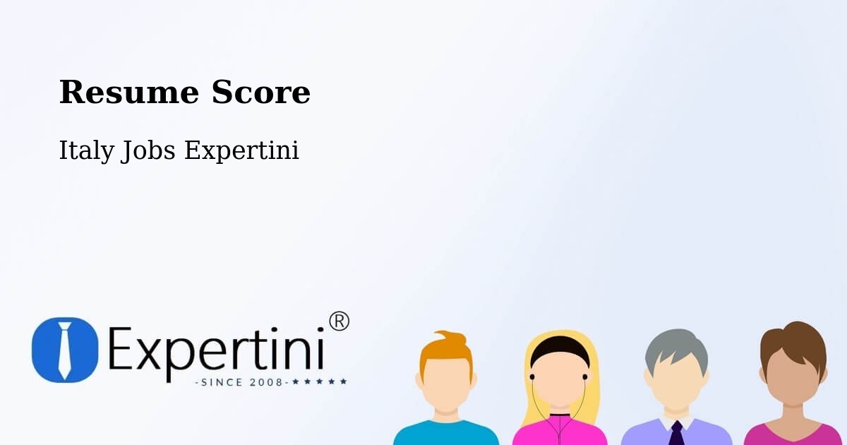 Resume Score & Job Description Match Tool – Colleferro - Italy Jobs Expertini