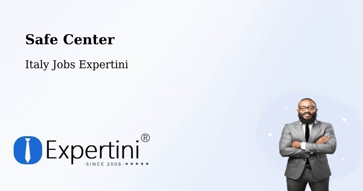Safety Center – Colleferro - Italy Jobs Expertini