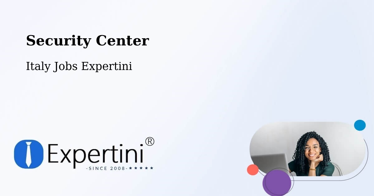 Security & Compliance – Colleferro - Italy Jobs Expertini